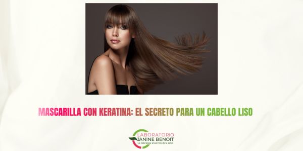 Mascarilla con Keratina: El Secreto Para Un Cabello Liso